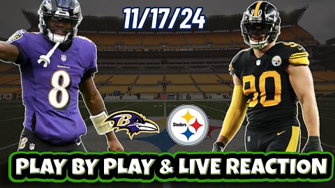 Pittsburgh Steelers vs Baltimore Ravens Live Reaction | WEEK 11 | 11/17 | NFL | Steelers vs Ravens