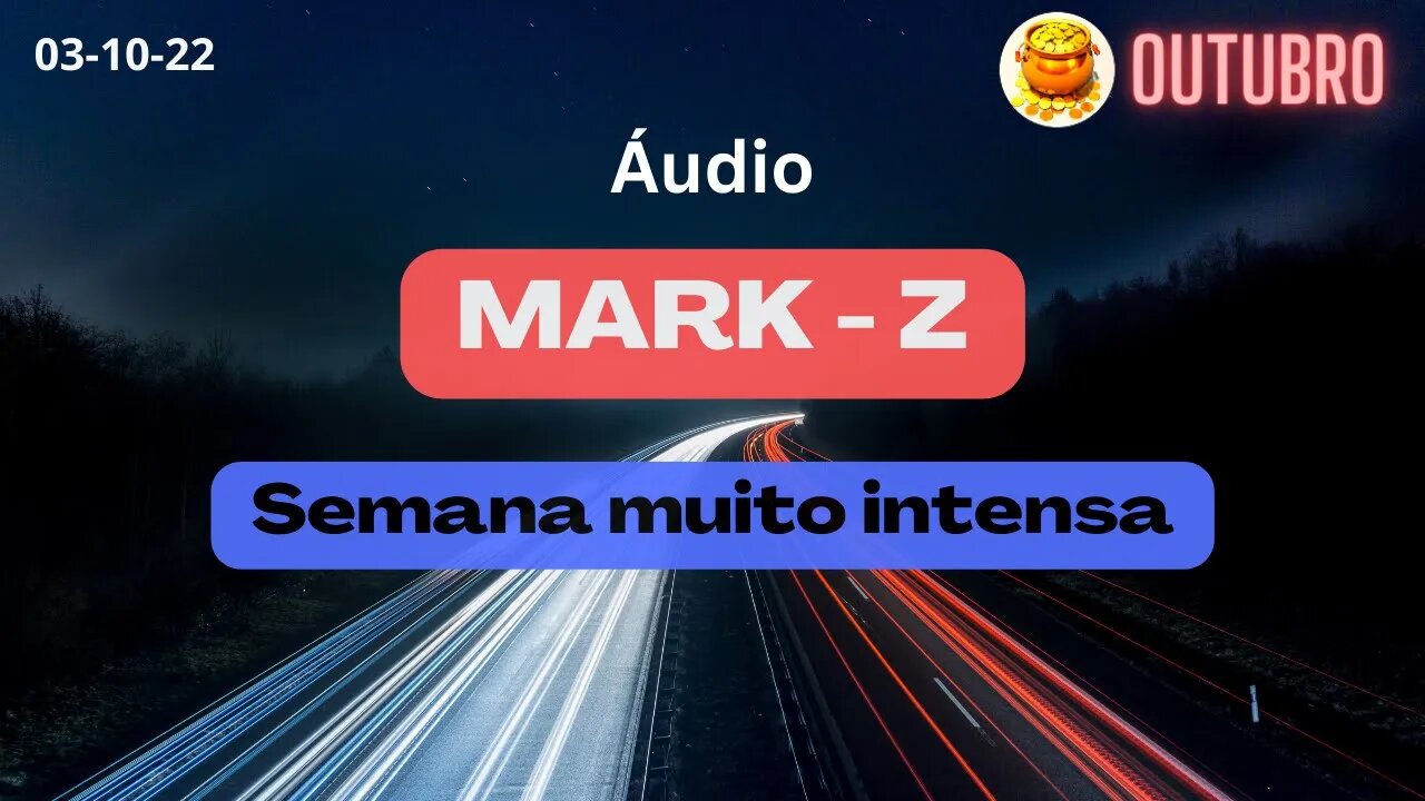 MARK-Z Semana Muito Intensa