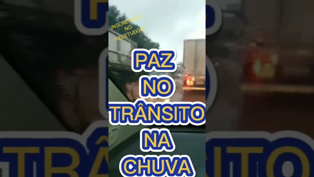 SHORT DAY: UMA DICA DE PAZ NO TRÂNSITO DURANTE A CHUVA