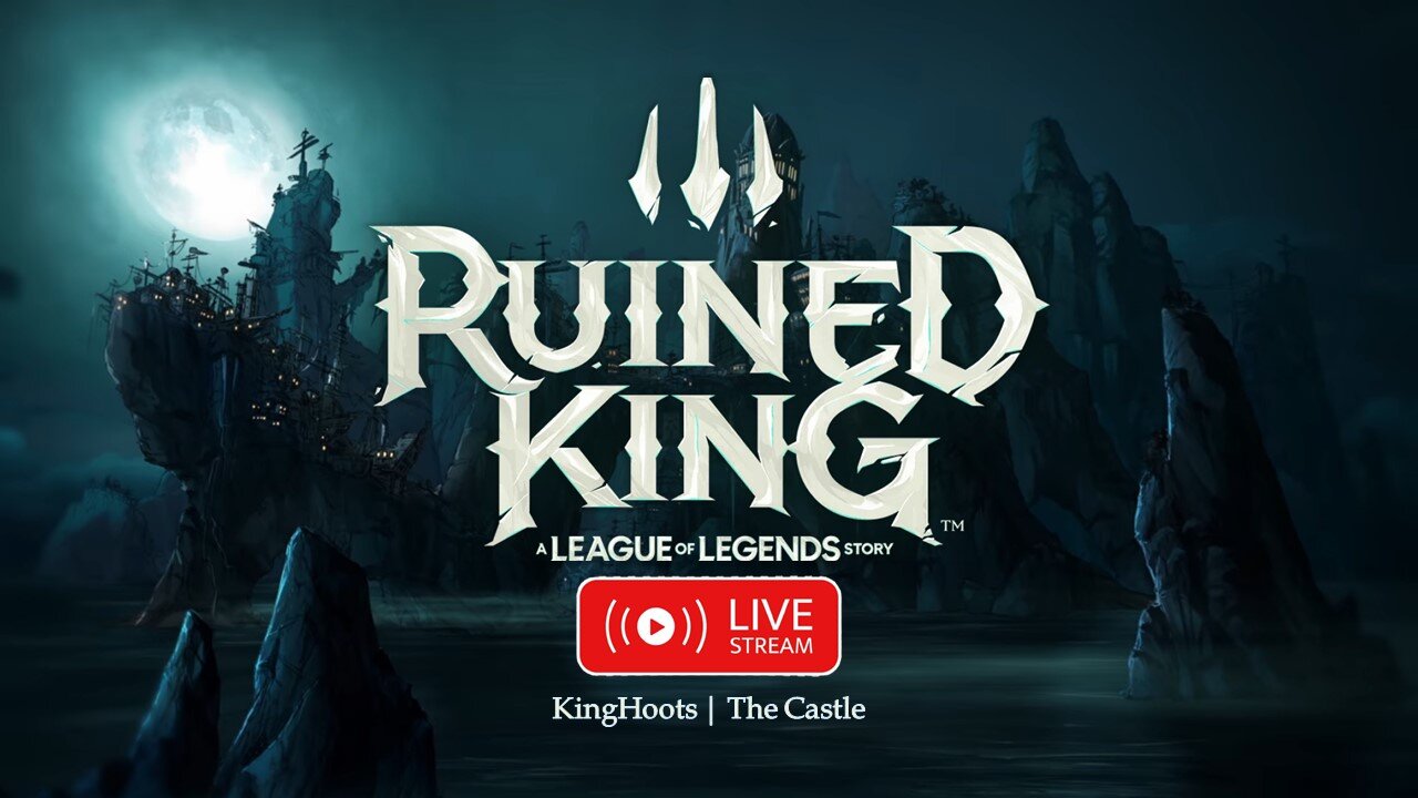 Ruined King Stream #6 | Riot Forge