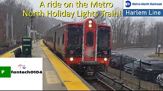 Riding the Metro North Railroad Holiday Lights Train on the Harlem Line!