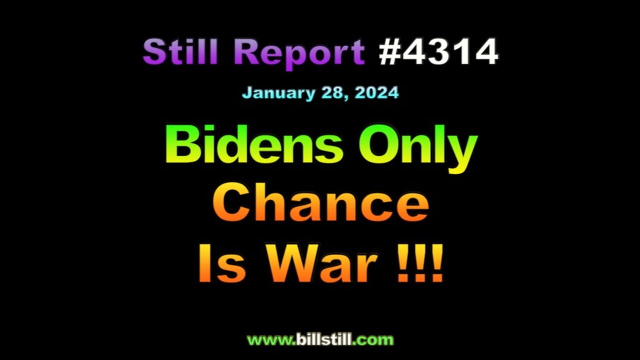 Bidens Only Chance is War !!! 4314