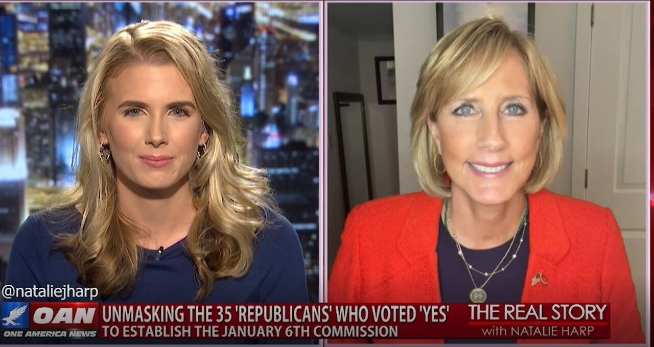 The Real Story - OAN "Republicans" Vote Yes on Jan 6th COmmission with Rep. Claudia Tenney