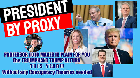 Toto Tonight LIVE @ 8 Central "President By Proxy" Trump Returns THIS YEAR and HERE IS HOW