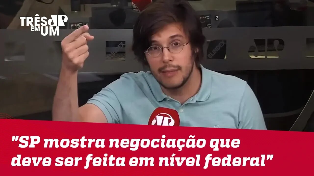 Joel Pinheiro: "São Paulo mostra negociação que deve ser feita em nível federal"