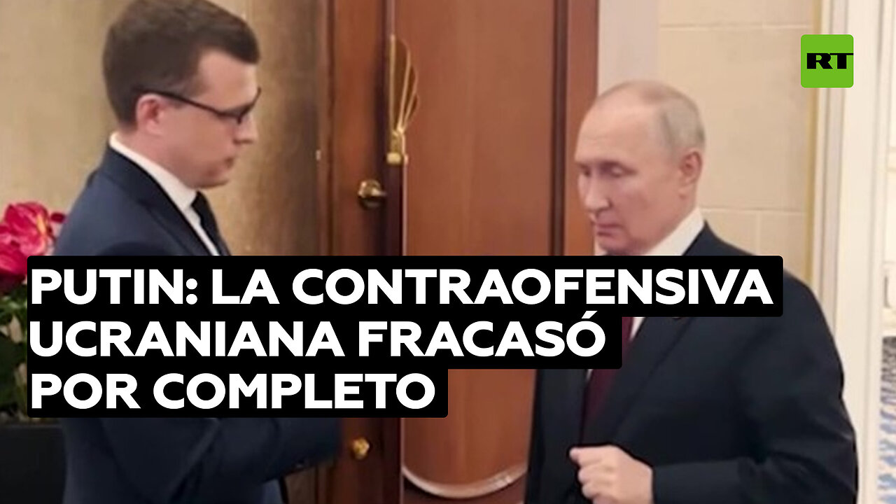 Putin: La contraofensiva ucraniana fracasó por completo