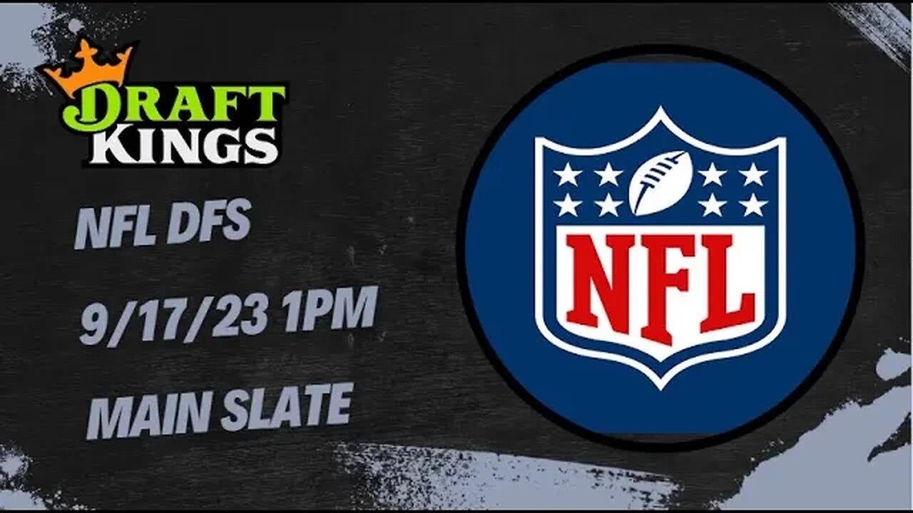 Dreams Top Picks NFL DFS Today Main Slate 9/17/23 Daily Fantasy Sports Strategy DraftKings