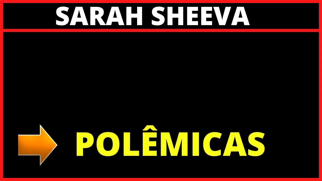 SARAH SHEEVA POLÊMICAS CORTES