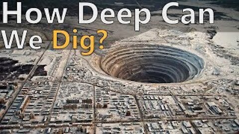 What's the Deepest Hole We Can Possibly Dig?