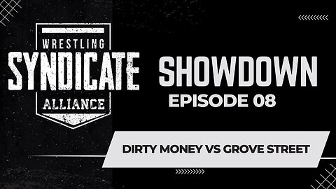 SWA Showdown 08 | Dirty Money vs Grove Street | WWE2K22