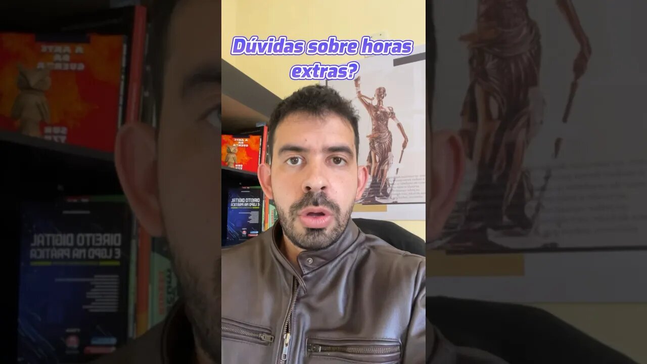3 Direitos Desconhecidos sobre Horas Extras