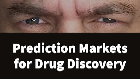 Prediction Markets for Drug Discovery