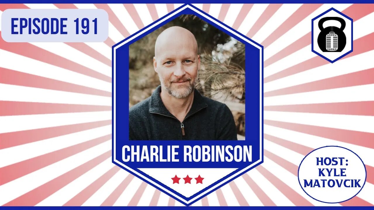 191 - Banking, Big Pharma and Hope w/ Charlie Robinson