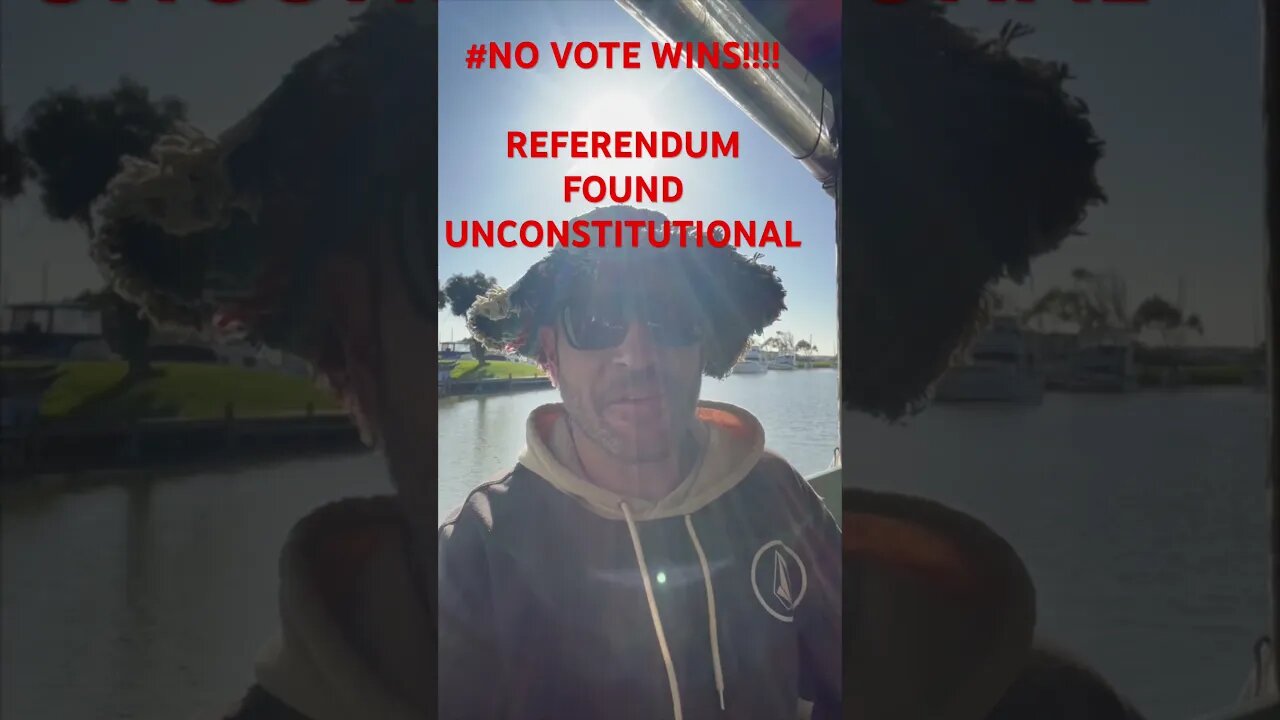 NO VOTE WINS!!! HIGH COURT RULING IGNORES REFERENDUM UNCONSTITUTIONAL WORDING!!!