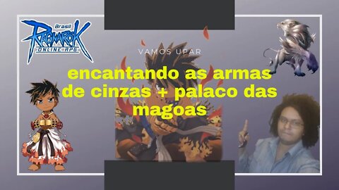 Encantando as armas de cinzas + palácio das magoas [BRO-THOR]