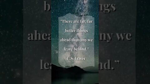 C.S. Lewis Quote Of The Day