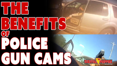 The Benefits of Police Gun Cams & Bodycams