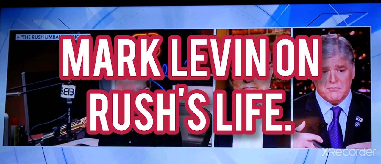 Mark Levin on Rush