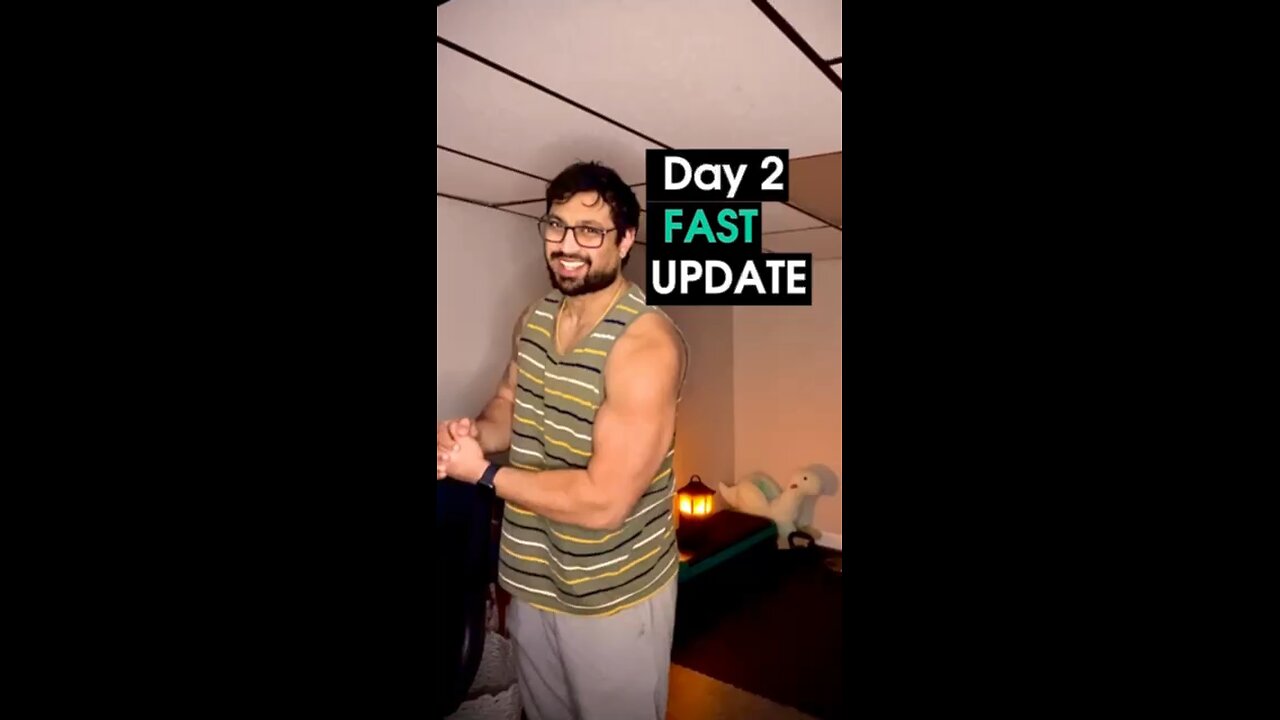 Day 2 Fasting Update Feb 2024