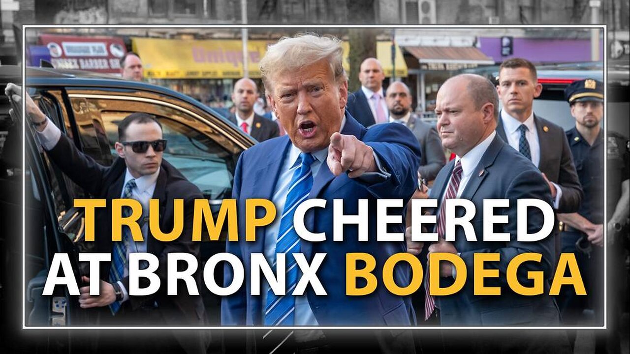 VIDEO: Trump Cheered At Bronx Bodega As Biden Hides In The Basement