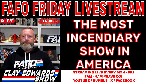 FAFO FRIDAY LIVE (Ep #889)