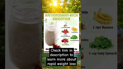 How To Make Healthy Antioxidant Weight Loss Smoothies | How Antioxidants Help Lose Weight #shorts
