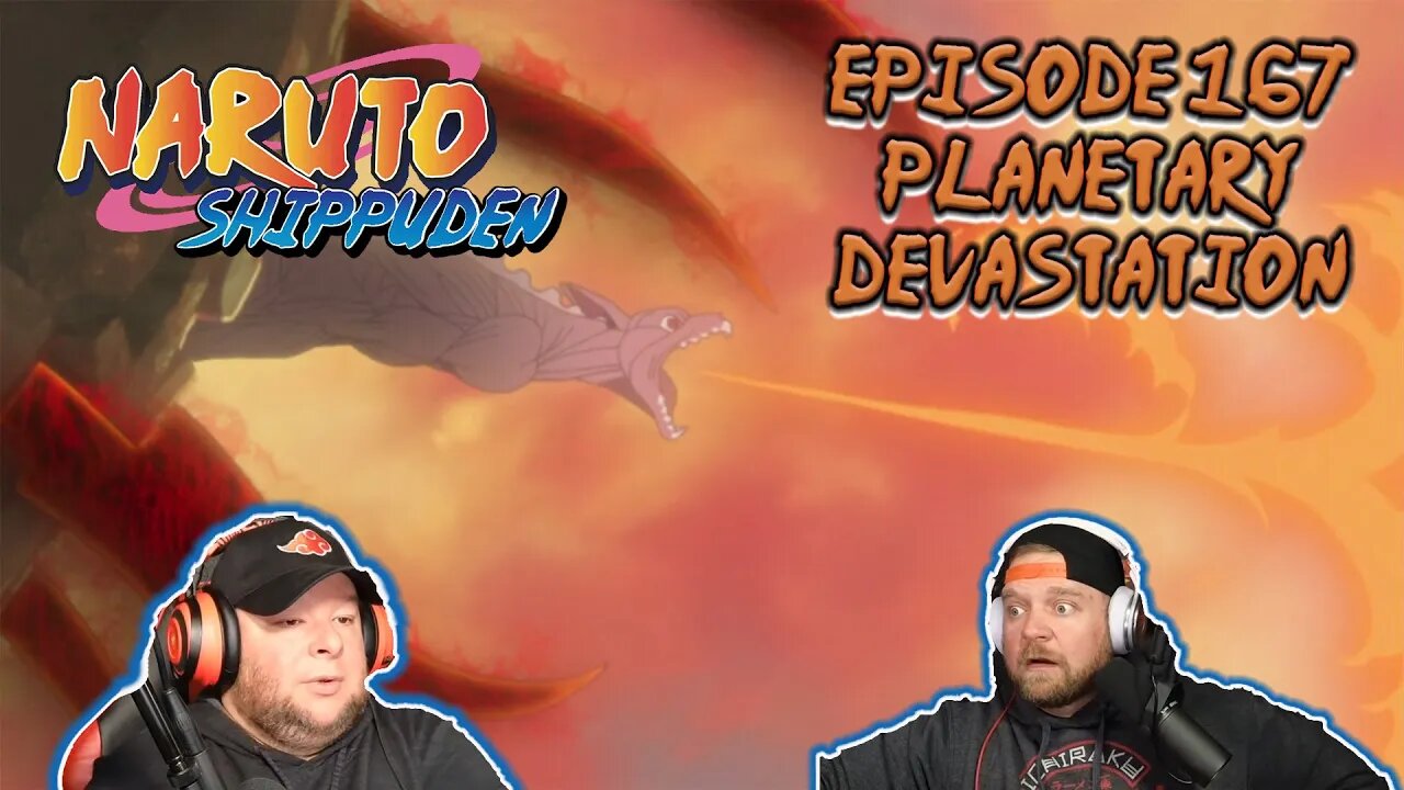 Naruto Shippuden Reaction - Episode 167 - Planetary Devastation