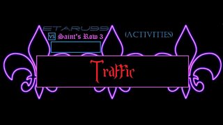 Saint's Row3 [E18] (Activities) Traffic