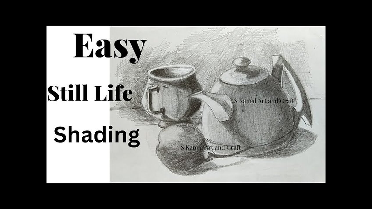 Easy Still Lufe Shading | tutorial | Best for beginners || Pencil Shading