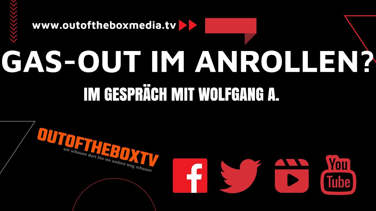 "Gas-Out" im Anrollen? - im Gespräch mit Wolfgang A. (ExPolitiker & IT-Entwickler)