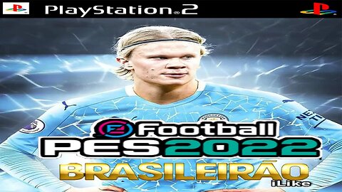 PES 2022 PS2 BRASILEIRÃO 100% ATUALIZADO MAIO DOWNLOAD ISO GRÁTIS