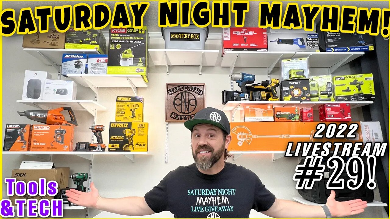 📣 Saturday Night Mayhem 2022 Livestream GIVEAWAY #29! Tools & Tech! Who wins tonight?! 🤷‍♂️