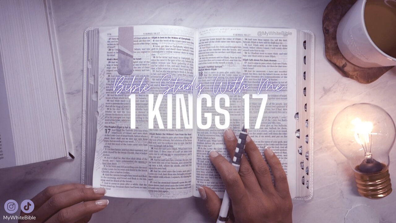 Bible Study Lessons | Bible Study 1 Kings Chapter 17 | Study the Bible With Me