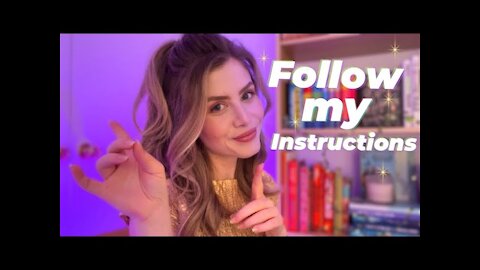 ASMR Follow My Instructions