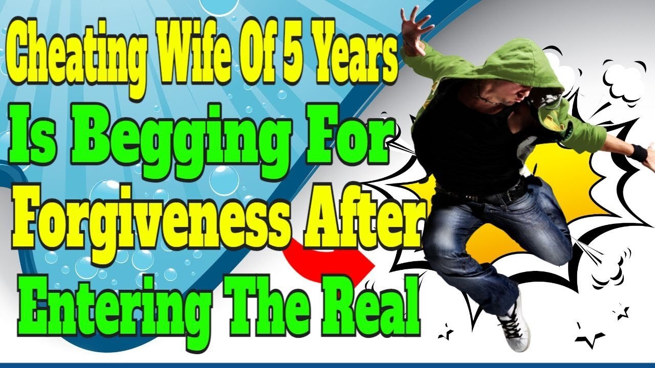 cheating Wife Begging For Forgiveness l Reddit Caught Wife Cheating( Reddit Stories)