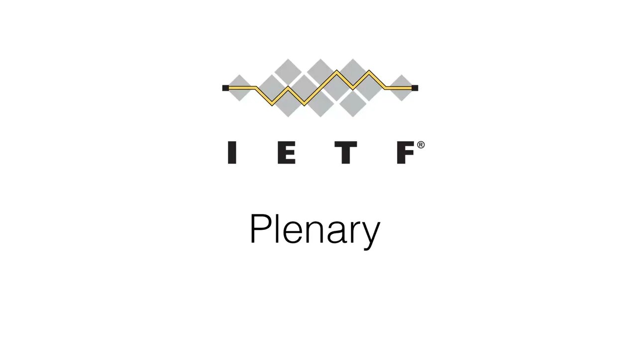 IETF 104 Plenary