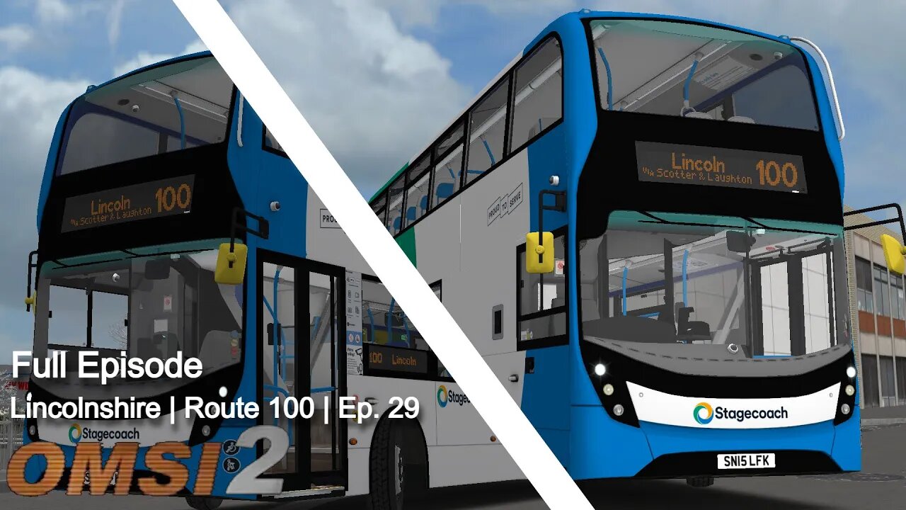 OMSI 2 | Lincolnshire | Route 100 | Ep.29 | Full Episode