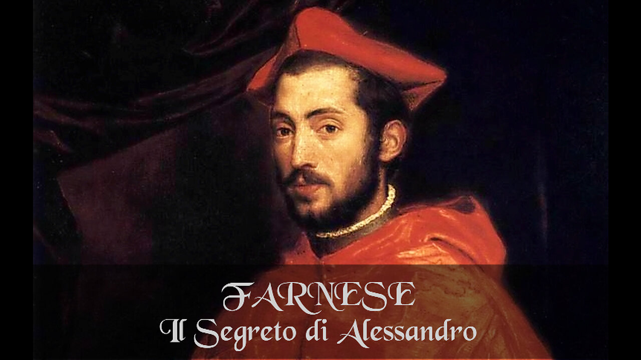 Farnese - Il Segreto di Alessandro