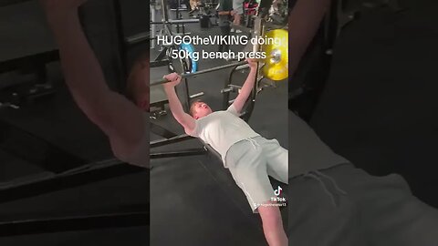 HUGOtheVIKING doing 50kg bench press #gym #fypシ #fypシ゚viral