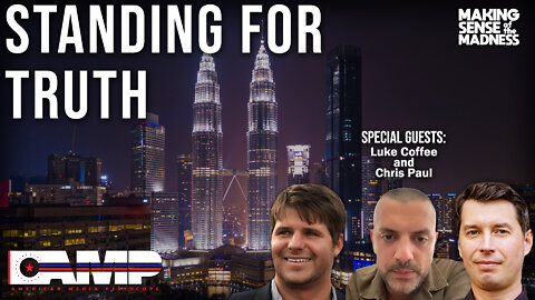 Standing For Truth with Luke Coffee and Chris Paul | MSOM Ep. 578