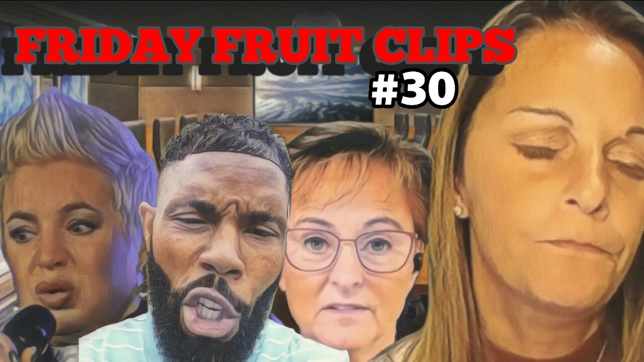 Friday Fruit Clips #30