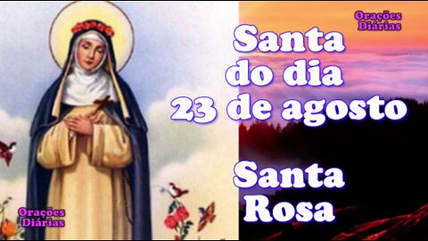 Santa do dia 23 de agosto, Santa Rosa