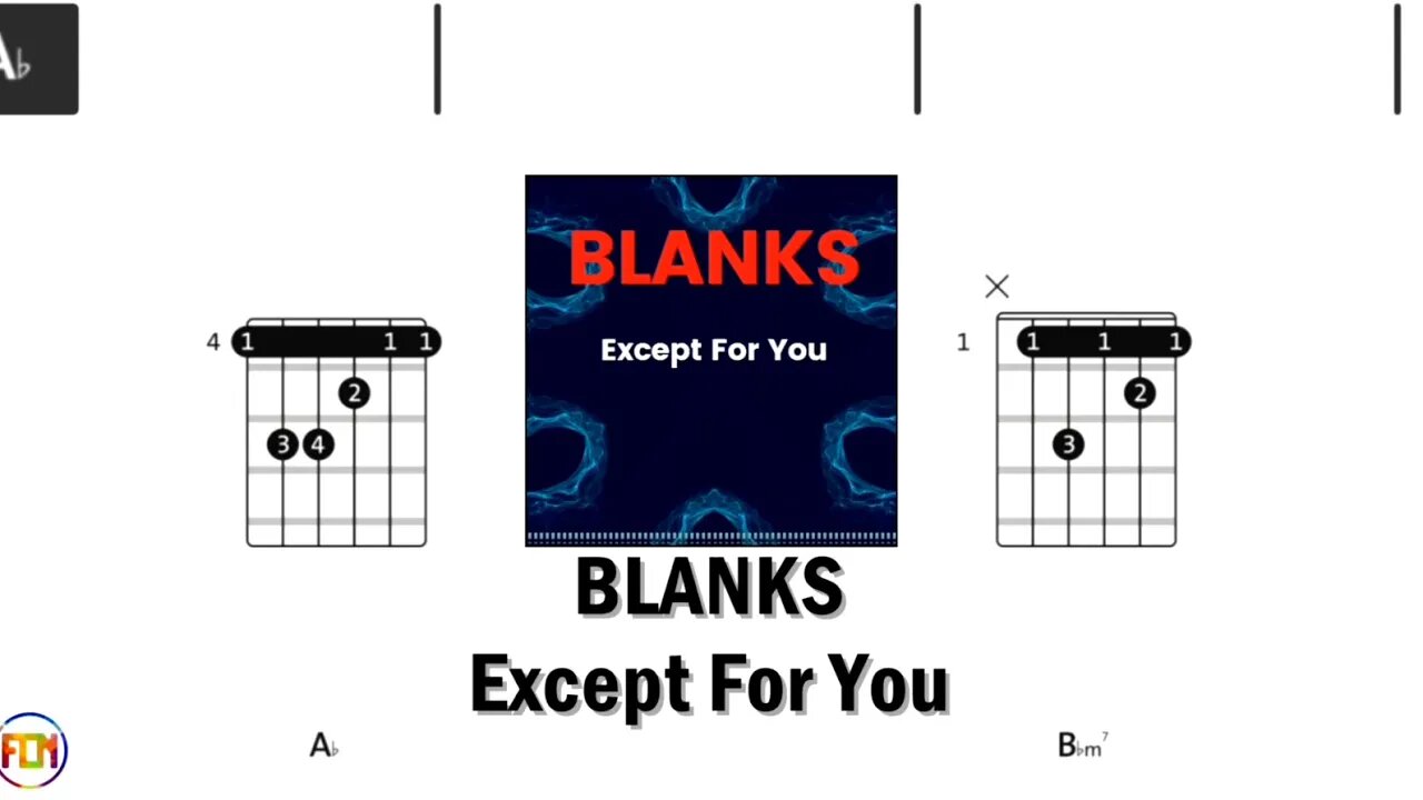 BLANKS Except For You FCN GUITAR CHORDS & LYRICS