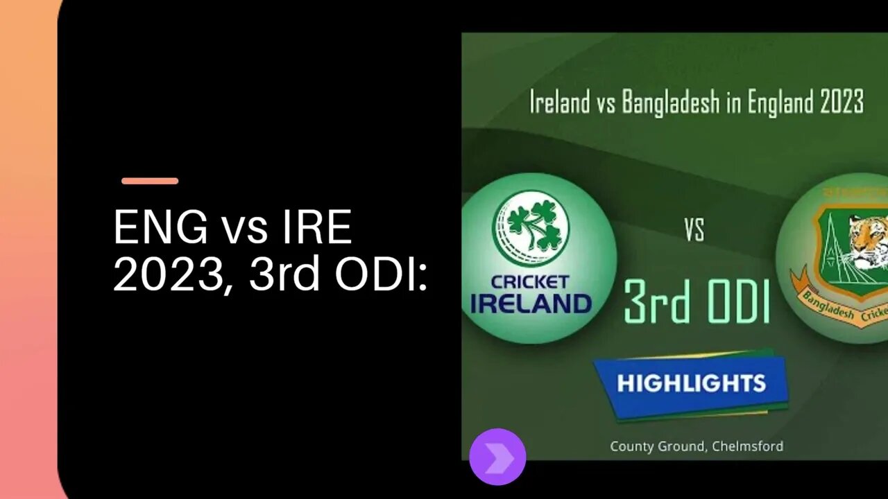 ENG vs IRE 2023, 3rd ODI: Match Prediction, Dream11 Team, Fantasy Tips & Pitch Report