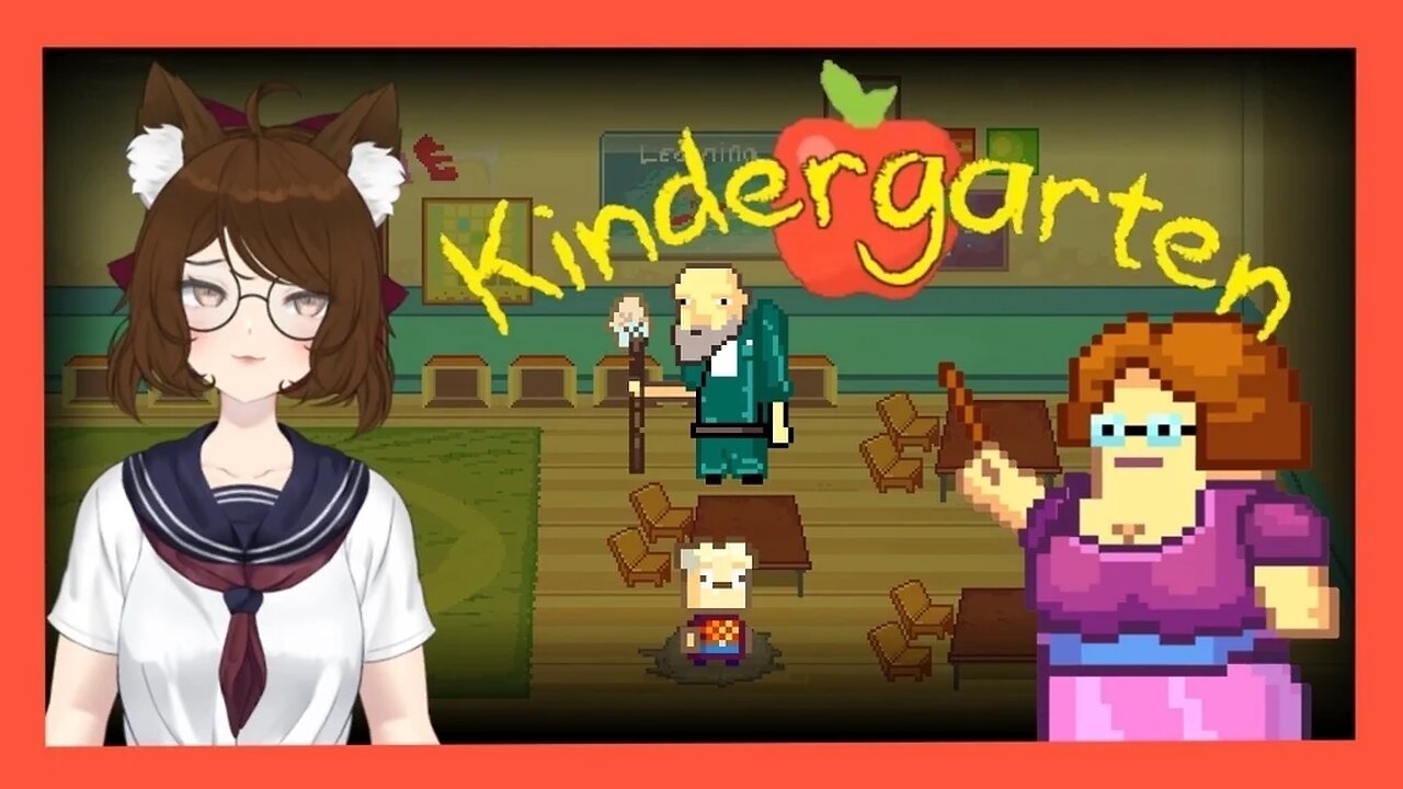 Kindergarten Part 1