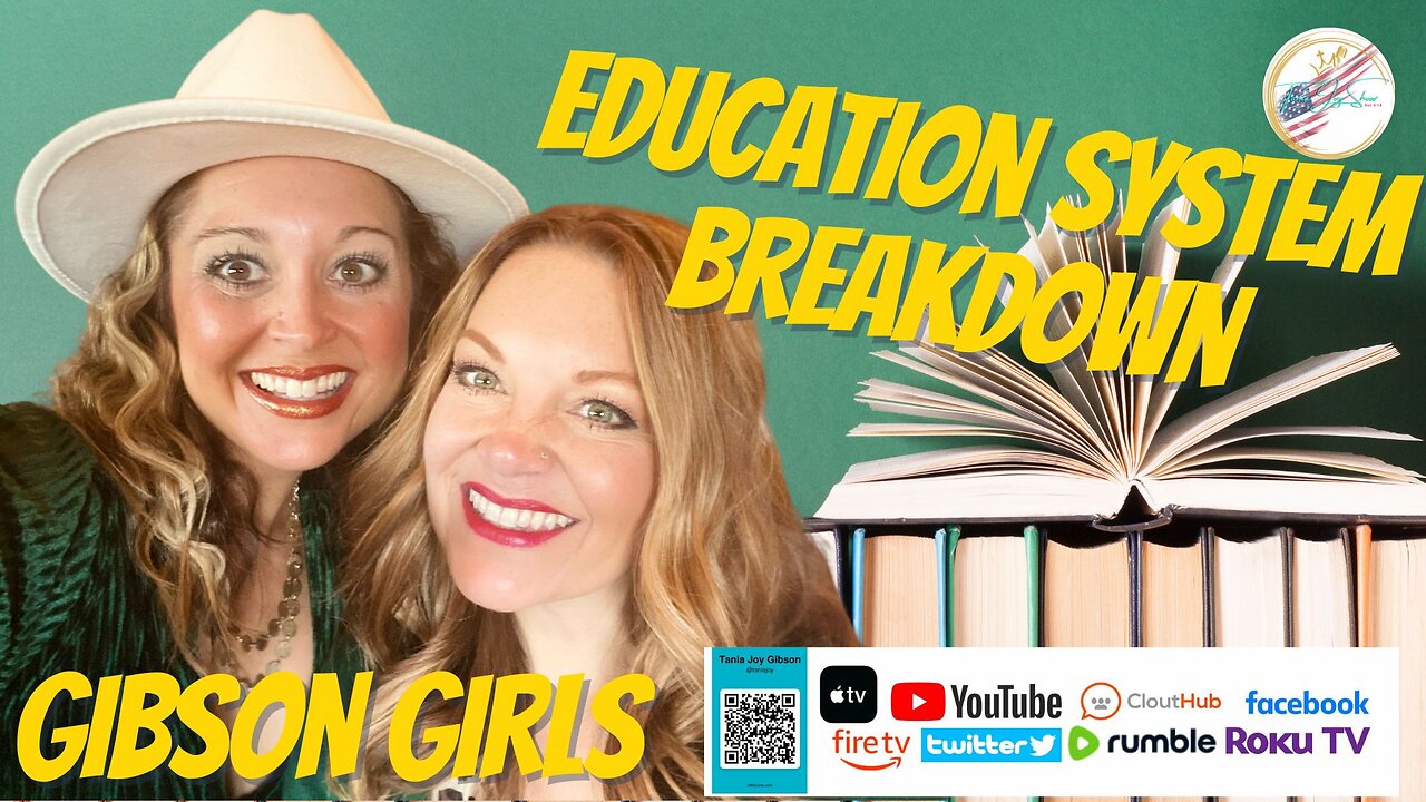 The Tania Joy Show | Gibson Girls on the Education System Breakdown