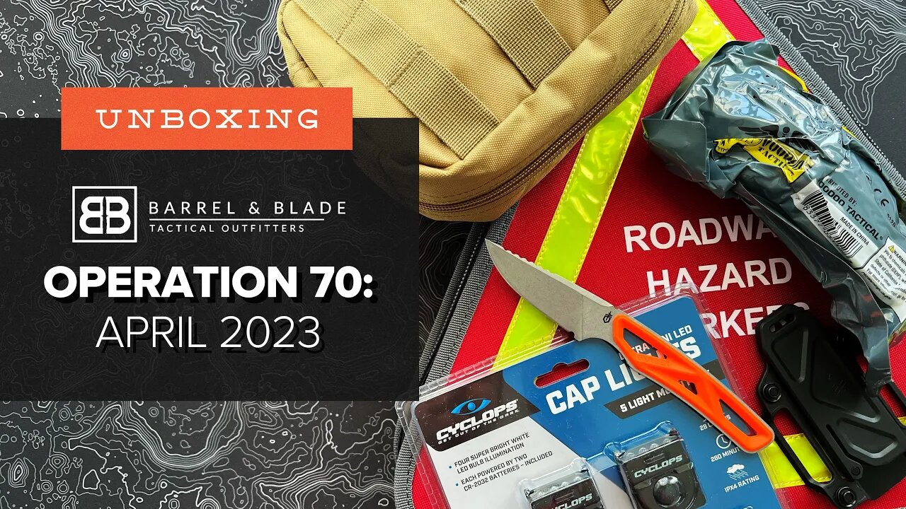 Always Have a Decoy - Unboxing Barrel & Blade - Operation 70 (Level 2 - April 2023)