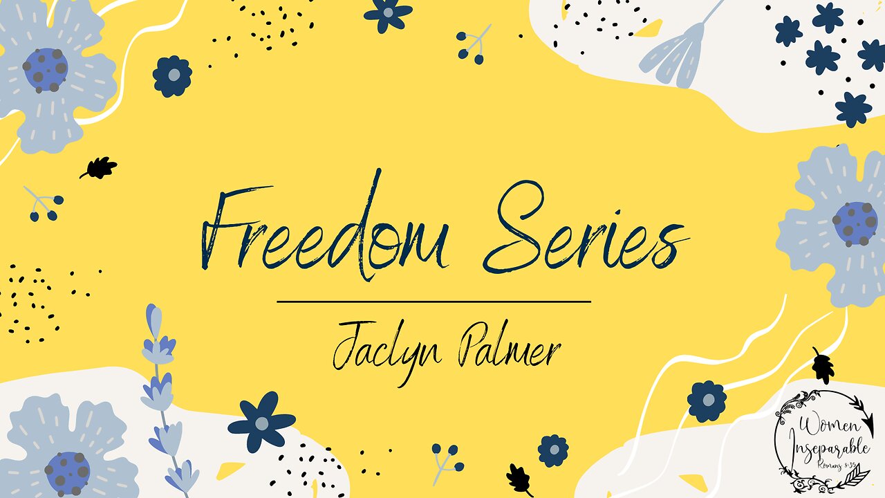 Freedom Series Episode 8