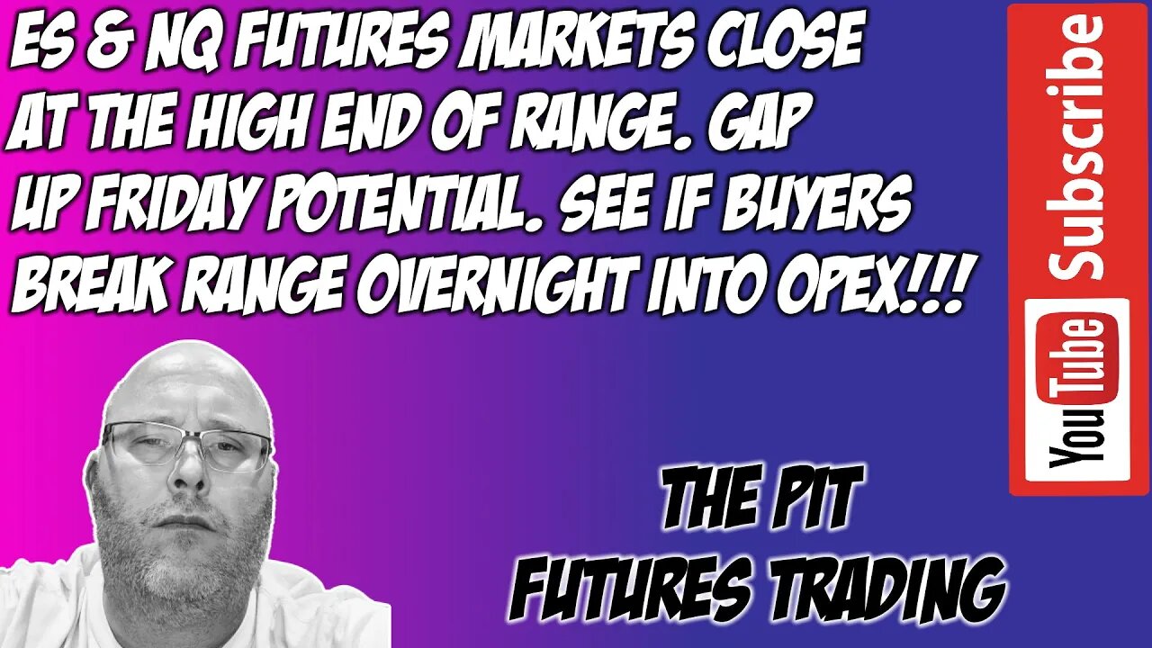 ES NQ GLOBEX Trade Plan - The Pit Futures Trading