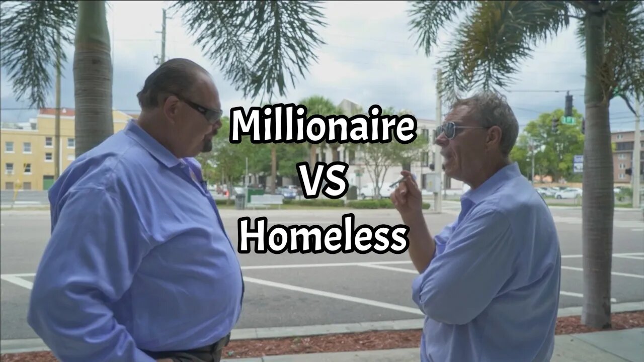 Millionaire interviews a Homeless Man